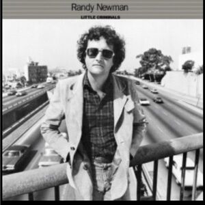 Randy Newman “Little Criminals” CD